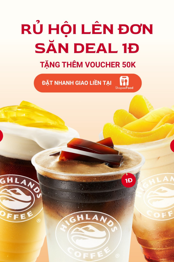 Ưu đãi Highlands x Shopee Food