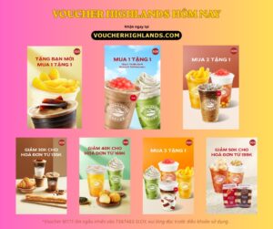 voucher highlands hôm nay mới nhất