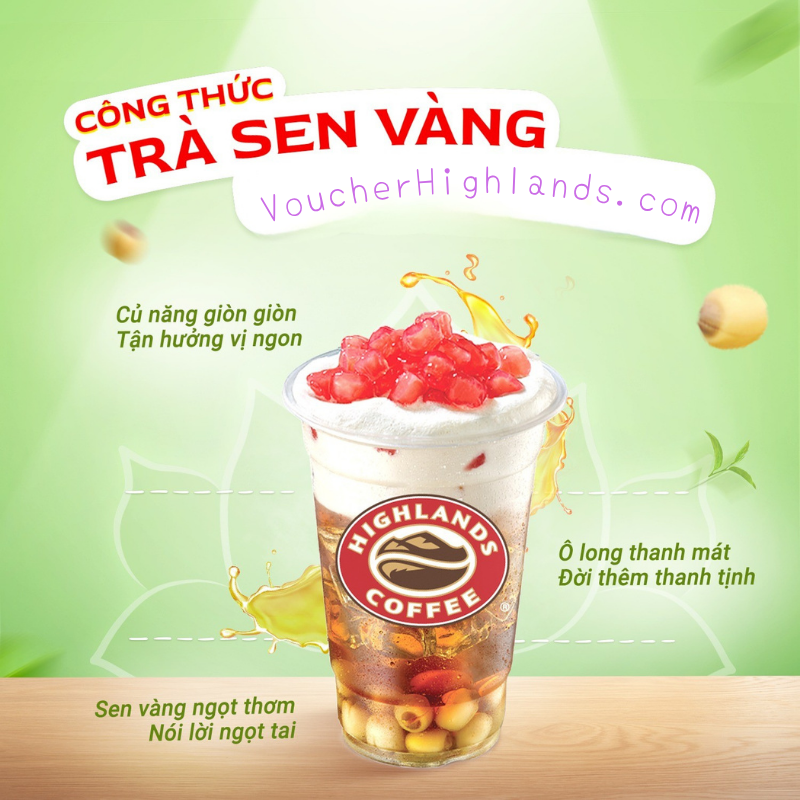 công thức trà sen vàng highlands coffee