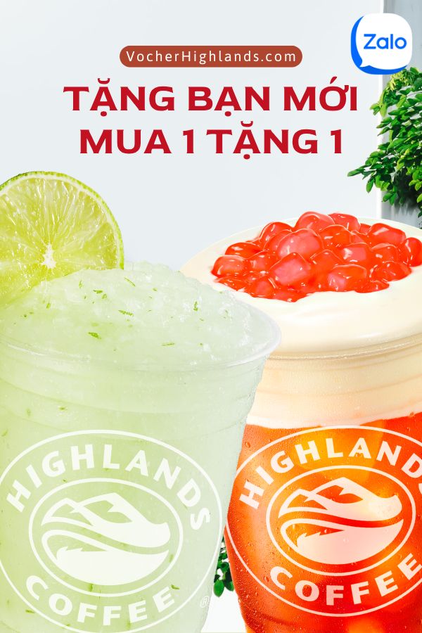 mã highlands mua 1 tặng 1 (bạn mới)