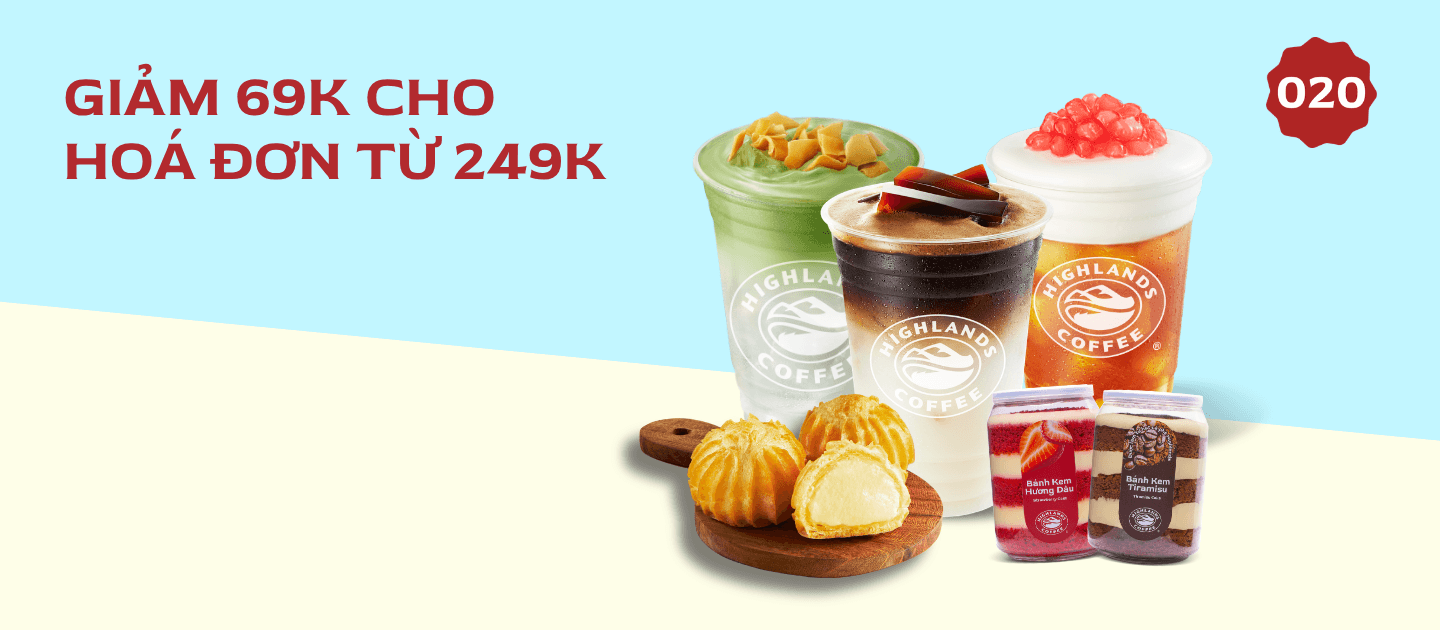 Lịch Săn Voucher Highlands Tháng 7 Mới Nhất 2026 – Cập Nhật Đầy Đủ Mã Giảm Giá 6 Voucher Highlands tháng 7 - Giảm 65K đơn 249K